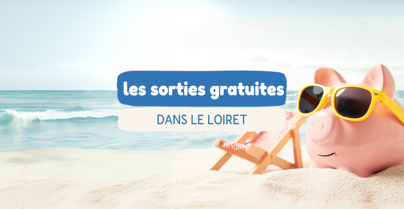 Sorties gratuites en famille : Explorez Orléans et le Loiret sans vous ruiner !