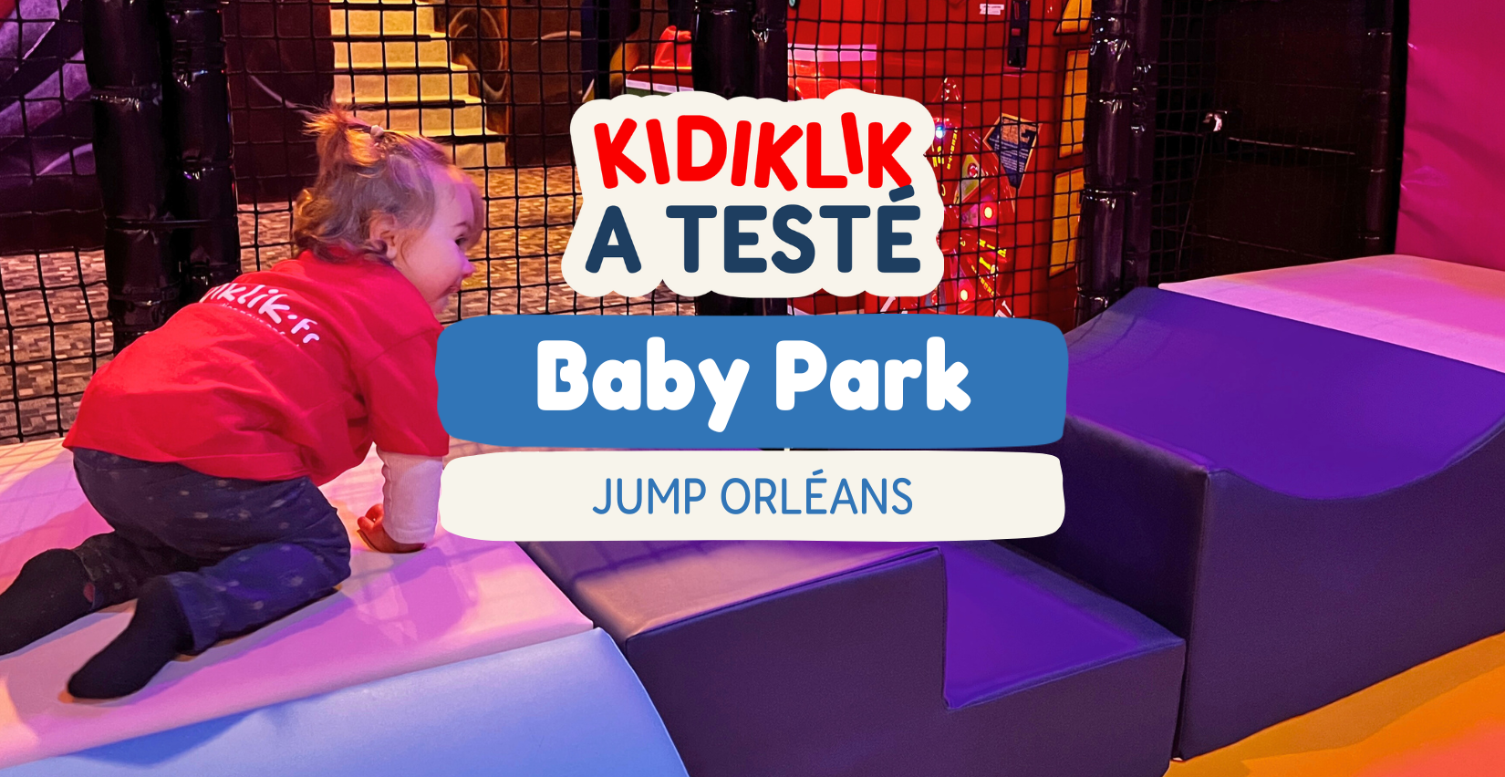 Baby Park au Jump Virtual Arena Orléans : un espace motricité pour les tout-petits !