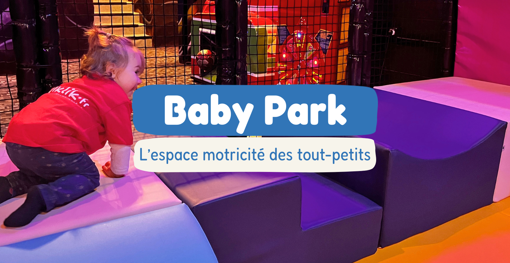 Baby Parck chez Jump Virtual Arena Orléans