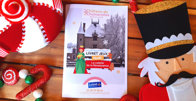Livret-jeux "La cuisine à la Renaissance" au Château de Chamerolles