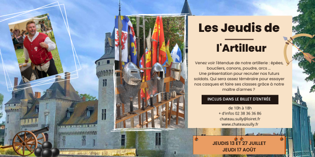 Les jeudis de l'artilleur du roi au château de Sully-sur-Loire