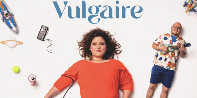 "Vulgaire", spectacle avec mon ado au Théâtre du Donjon à Pithiviers 
