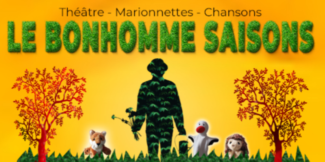 "Le Bonhomme Saisons ", spectacle jeune public à Orléans