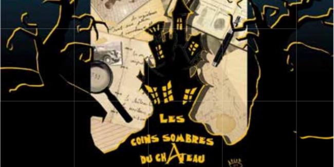 "Les coins sombres du château" - théâtre interactif à Saint-Jean-Le-Blanc