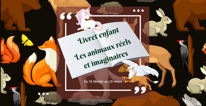 Livret-Jeux "Les animaux réels et imaginaires" au Château de Chamerolles