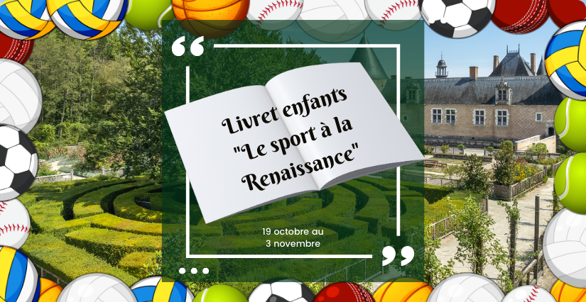 Livret-jeux des vacances de la Toussaint « Le sport à la Renaissance »