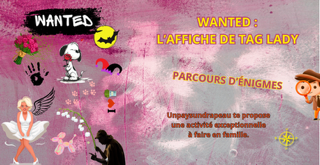 "Wanted : l'affiche de Tag Lady" : Parcours jeu dans Orléans avec UnPaysUnDrapeau