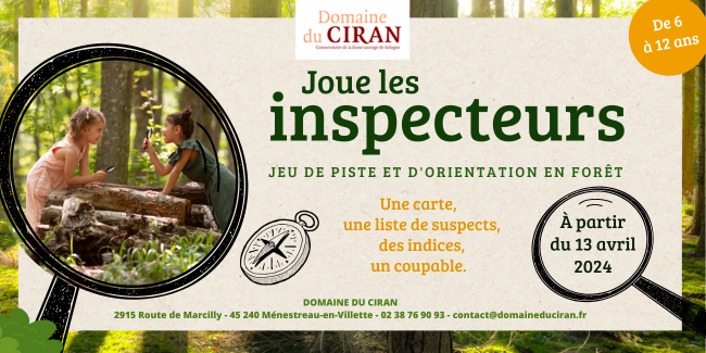 Course d'orientation printemps-été "Joue les inspecteurs" au Domaine du Ciran