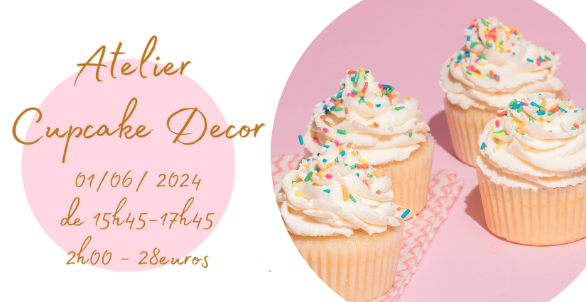 Atelier "Cupcake Décor" avec KréAtelier Orléans