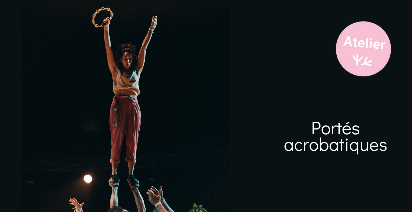 Ateliers Portés acrobatiques au Théâtre d'Orléans