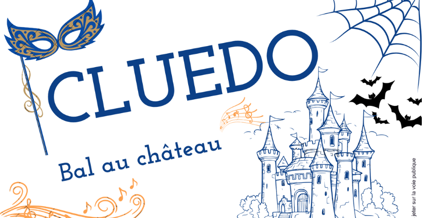 Halloween à Tigy : CLUEDO, Bal au château