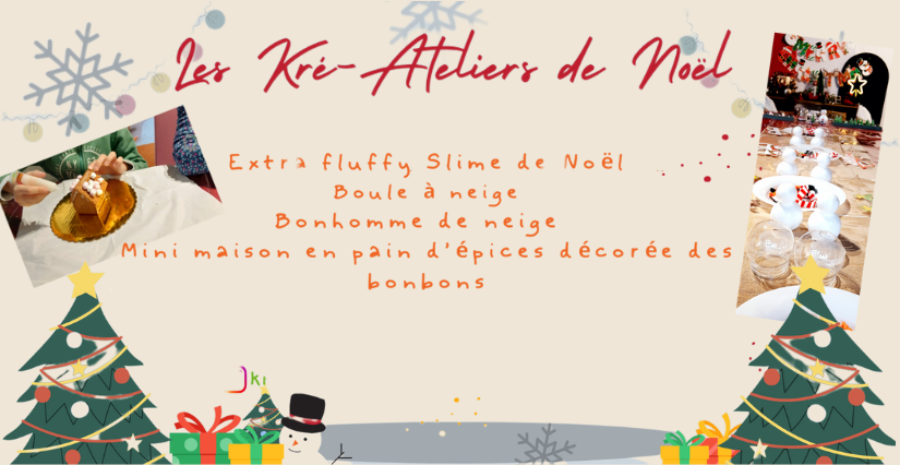 Les Kré-Ateliers de Noël avec Kréatelier Orléans : atelier 4-en-1