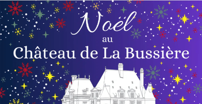 Noël au Château de La Bussière