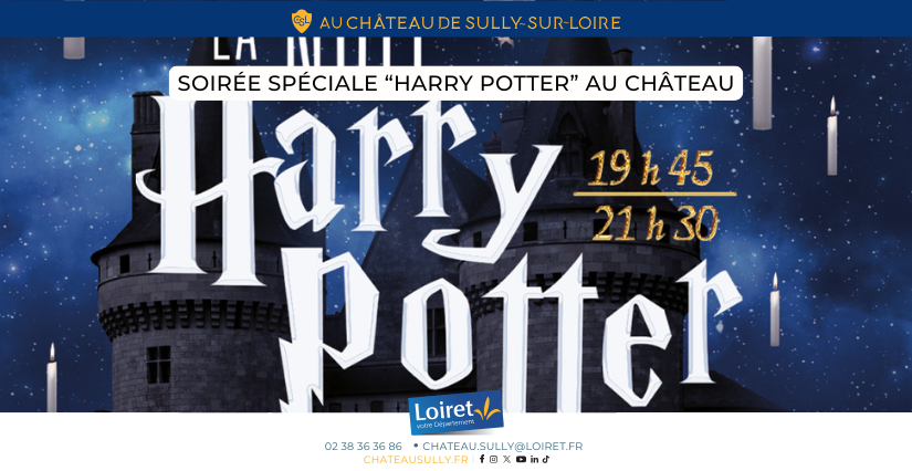 La soirée Harry Potter au Château de Sully-sur-Loire