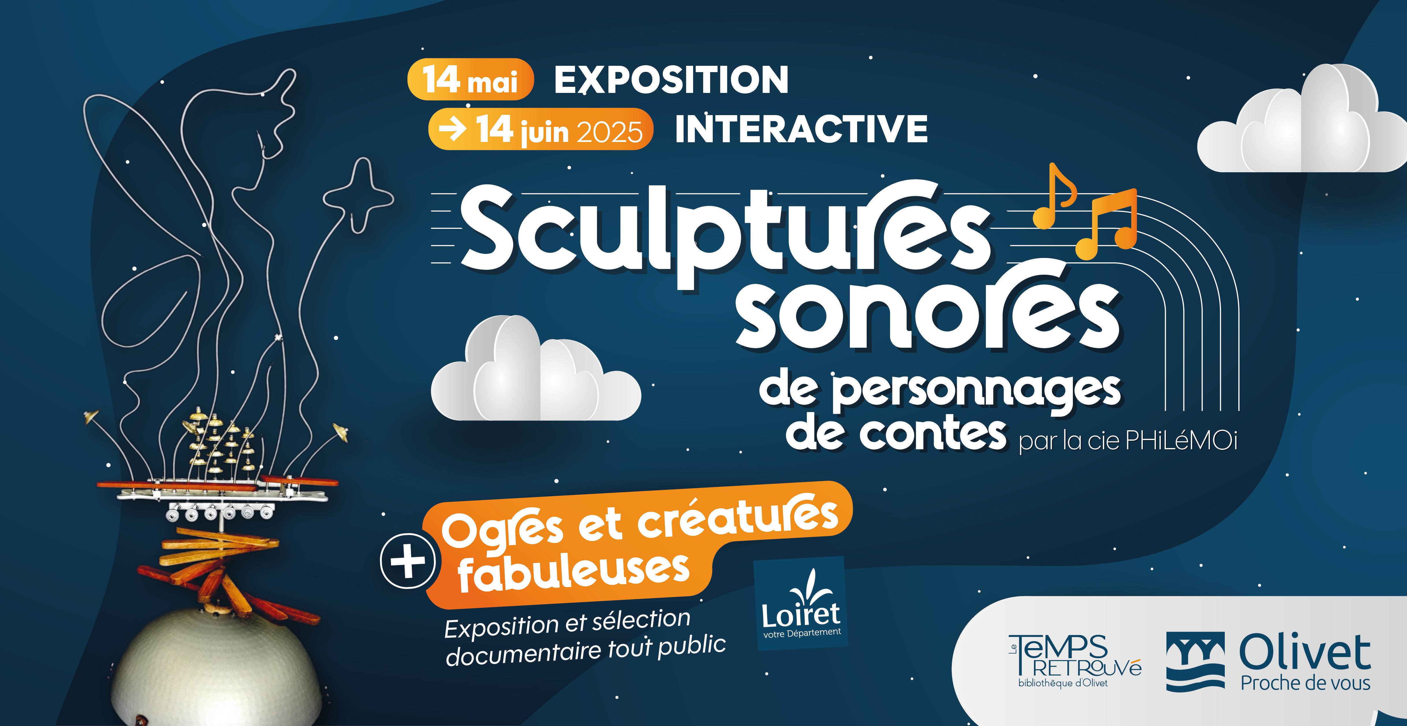 Expo jeunesse " Sculptures sonores – Contes & créatures" à Olivet