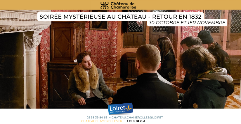 Soirée mystérieuse au château de Chamerolles