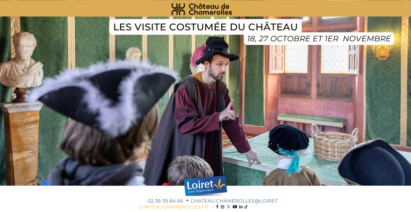 Visite costumée des vacances d'automne au Château de Chamerolles