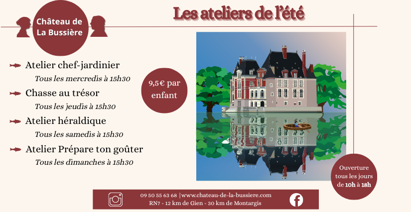 Les ateliers enfants de l'été au château de la Bussière