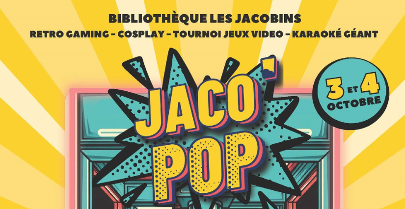 Jaco’Pop : festival pop culture – Fleury-les-Aubrais