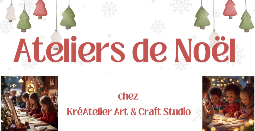 Ateliers de Noël chez KréAtelier (Orléans)