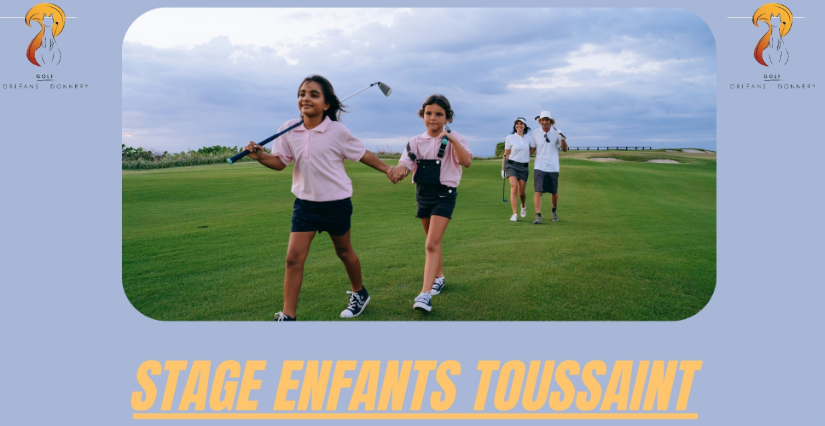 Stage enfants de la Toussaint au Golf de Donnery