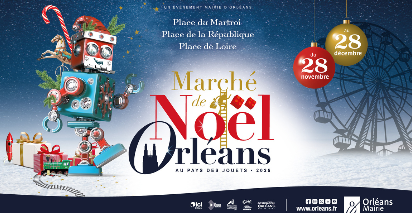 Marché de Noël d’Orléans – Au pays des jouets (2025)
