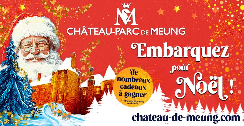 Noel 2025 au chateau de Meung-sur-Loire