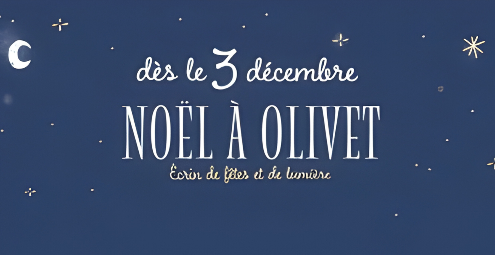 Olivet fête Noël : Découvrez le programme des festivités