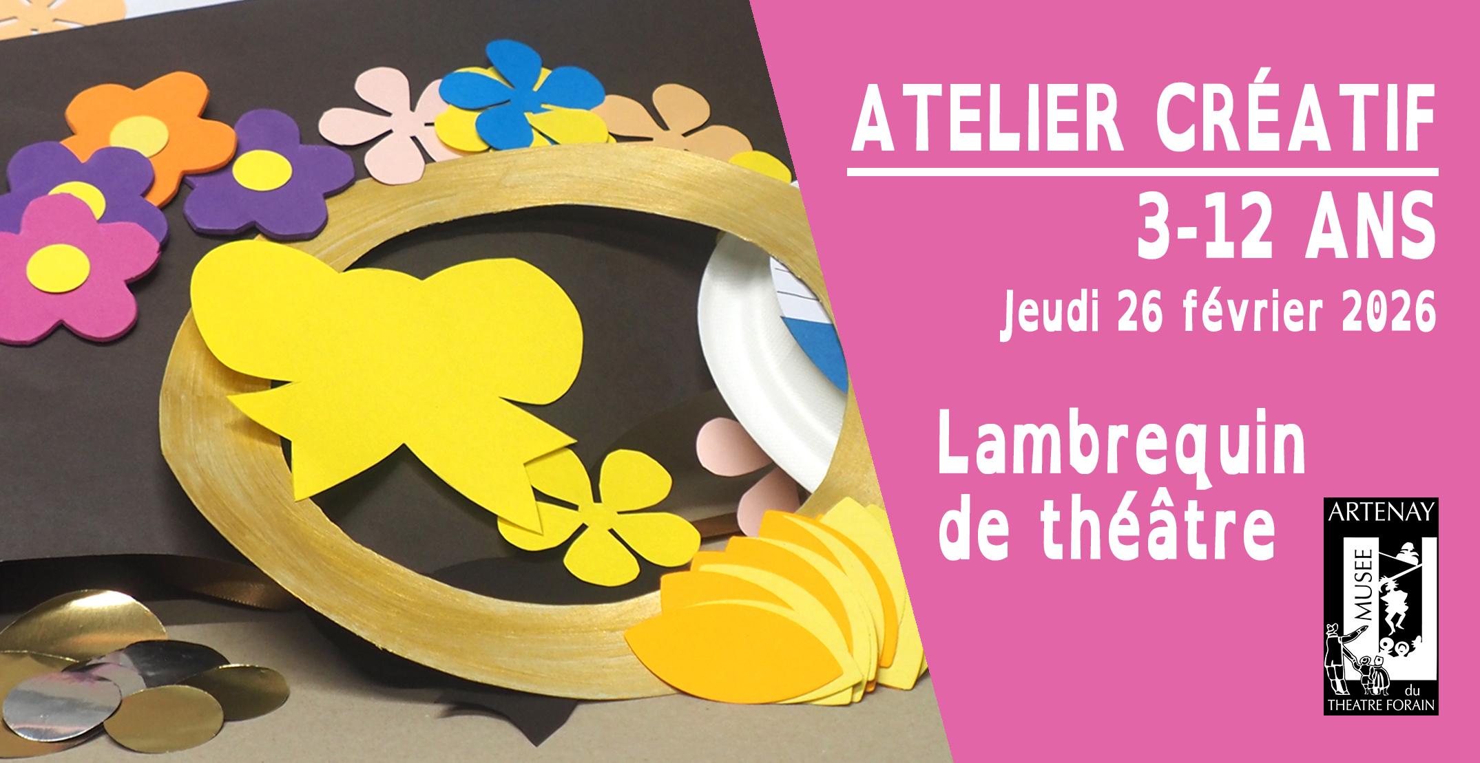 Atelier créatif – Lambrequin de théâtre au Musée du Théâtre Forain