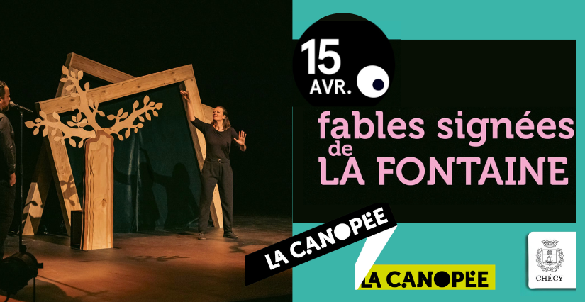 Fables signées de La Fontaine - La Canopée à Checy