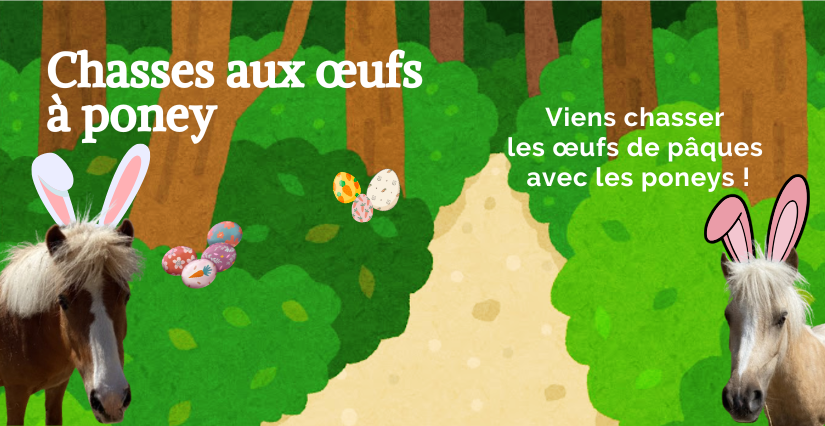 Chasses aux œufs à poney avec le Cercle Hippique d’Olivet