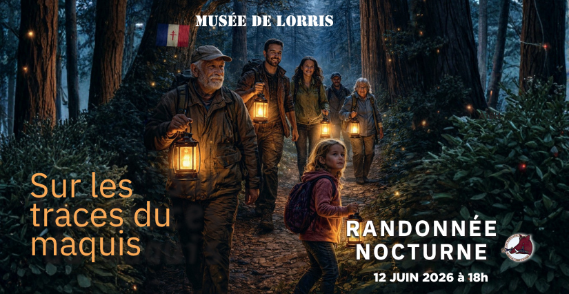 Randonnée nocturne "Sur les traces du maquis" à Lorris