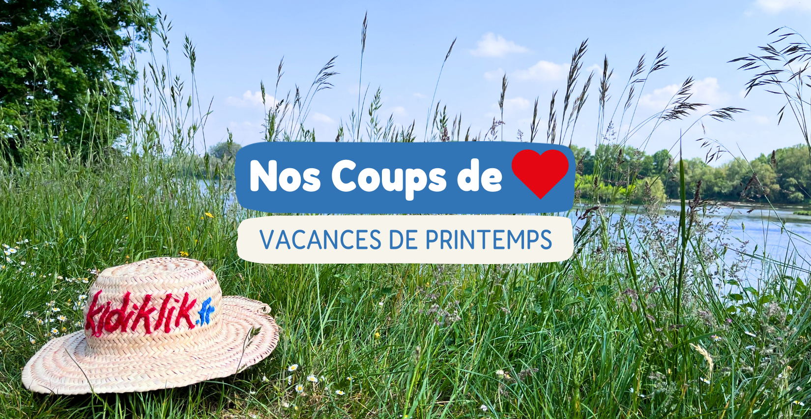 Que faire pendant les vacances de Printemps en famille à Orléans et dans le Loiret ? Nos idées de sorties