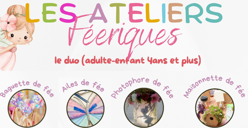Atelier féerique (baguette, ailes, photophore ou maisonnette) | Kréatelier à Orléans