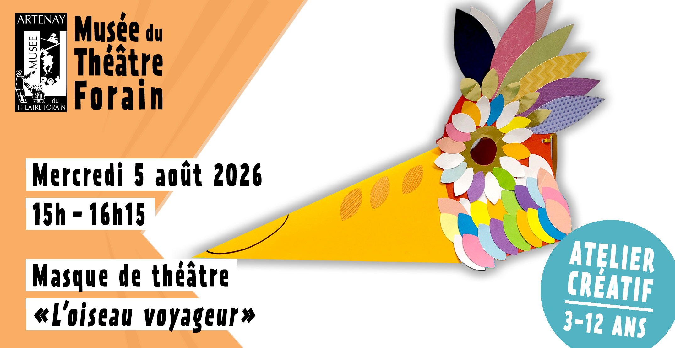 Atelier créatif - Masque de théâtre "L'oiseau voyageur" au Musée du Théâtre Forain à Artenay