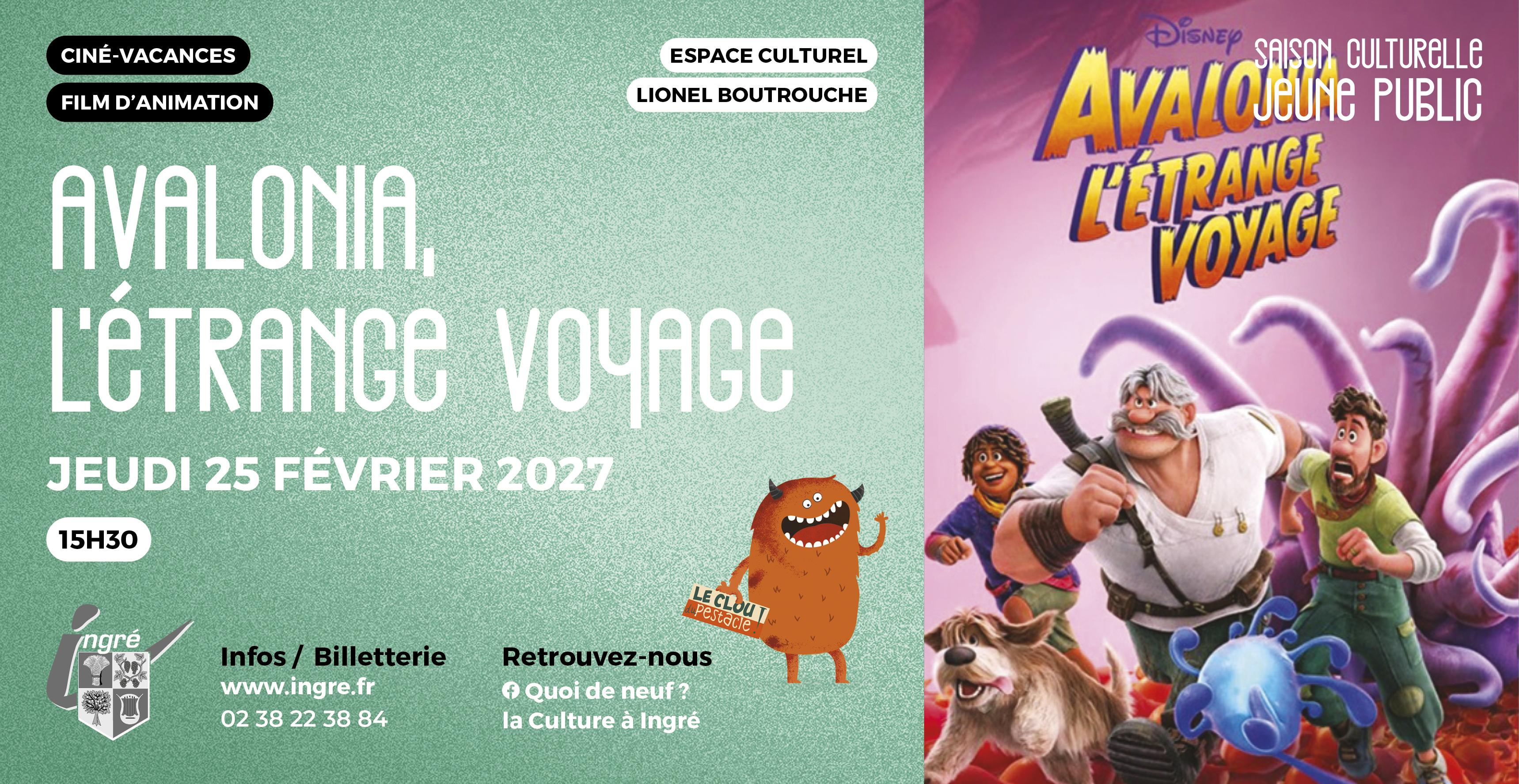 "Avalonia, l'étrange voyage" - Ciné-Vacances / Film d'animation jeune public à Ingré