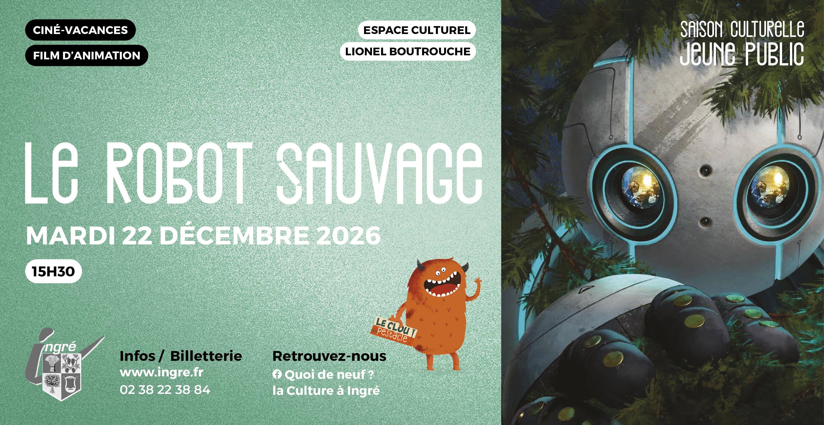 "Le Robot sauvage", ciné-vacances / film d'animation à Ingré "Le Robot sauvage", ciné-vacances / film d'animation à Ingré