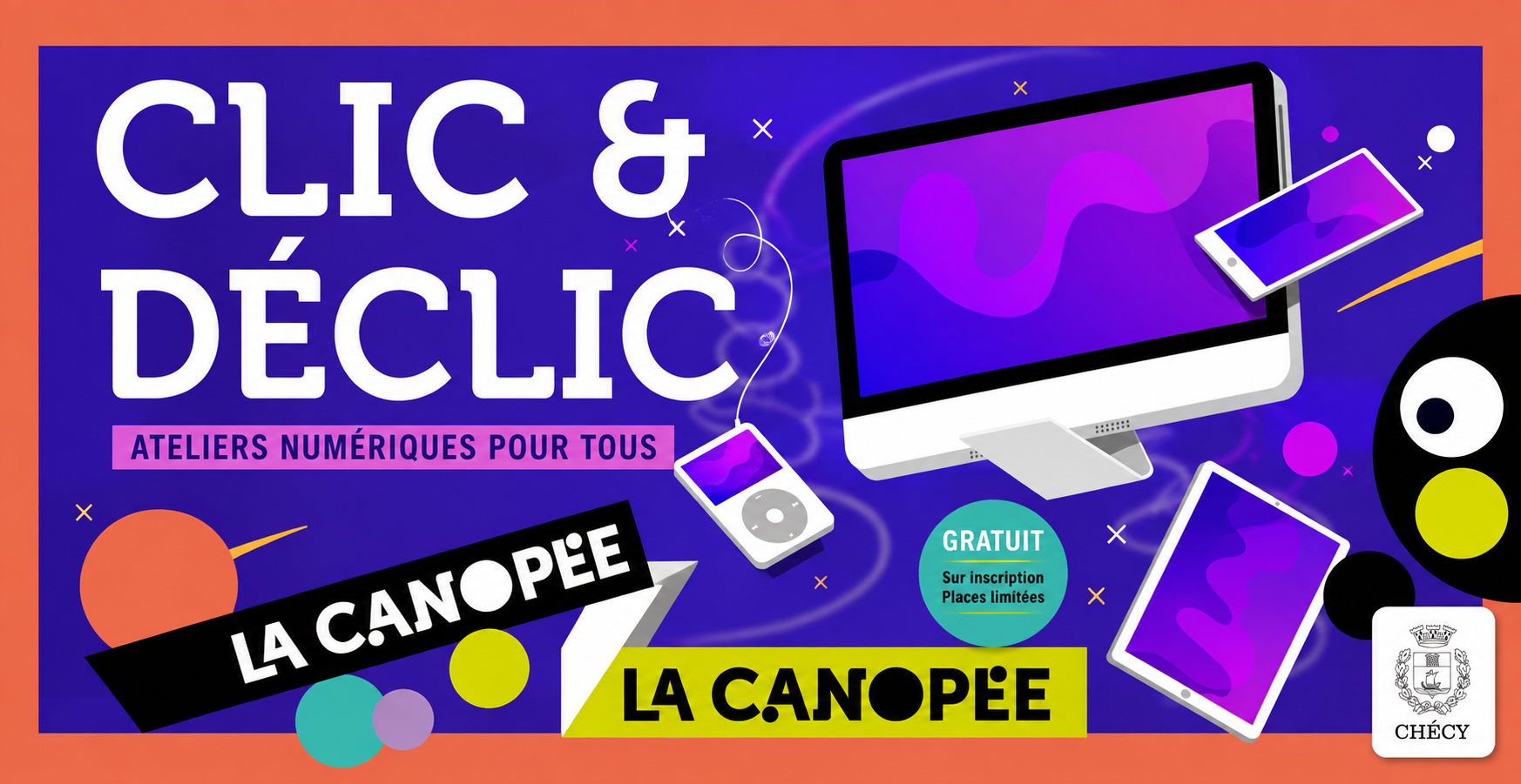 Clic & Déclic : atelier numérique à la Canopée à Checy
