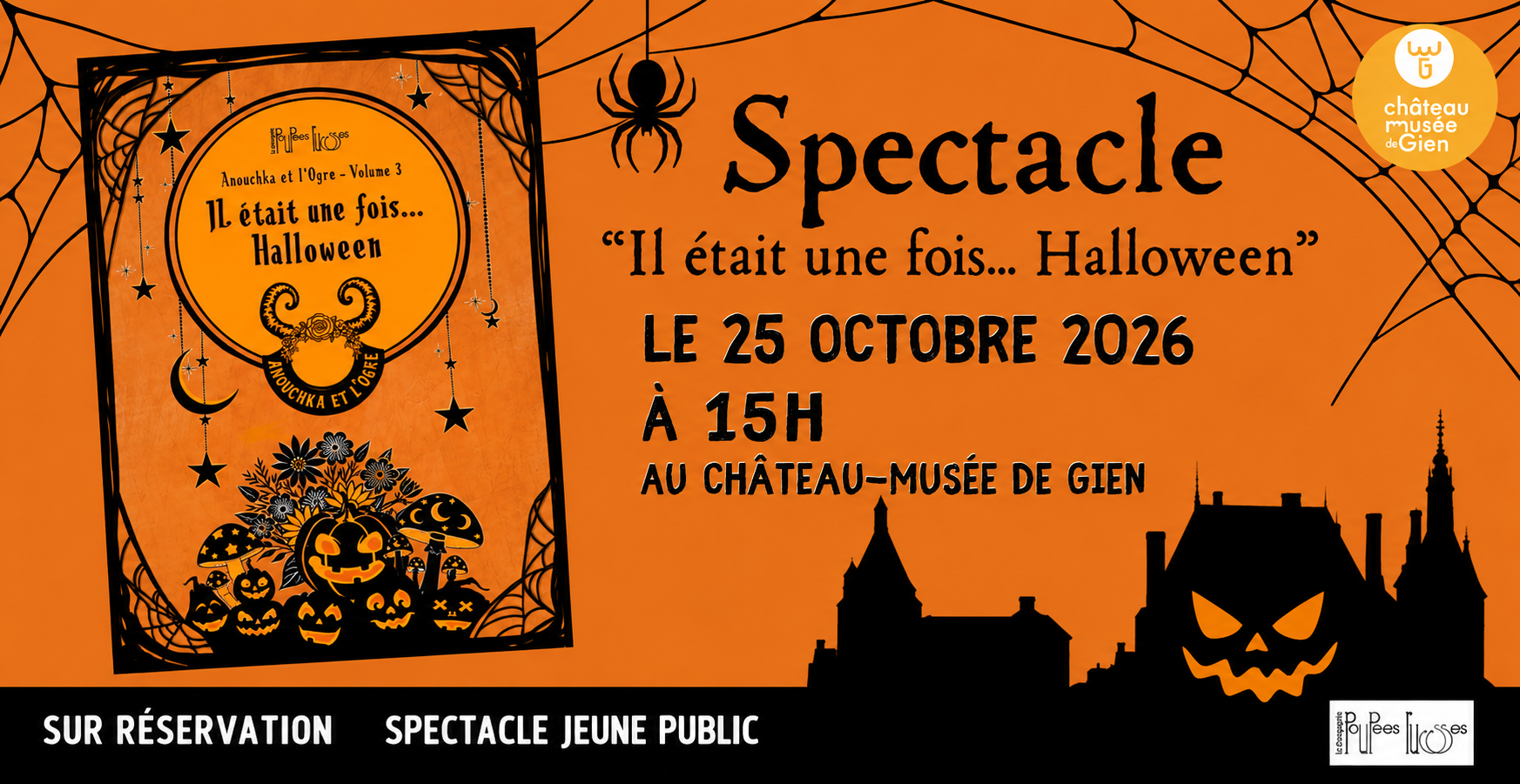 Spectacle 'Il était une fois Halloween" au Château-Musée de Gien