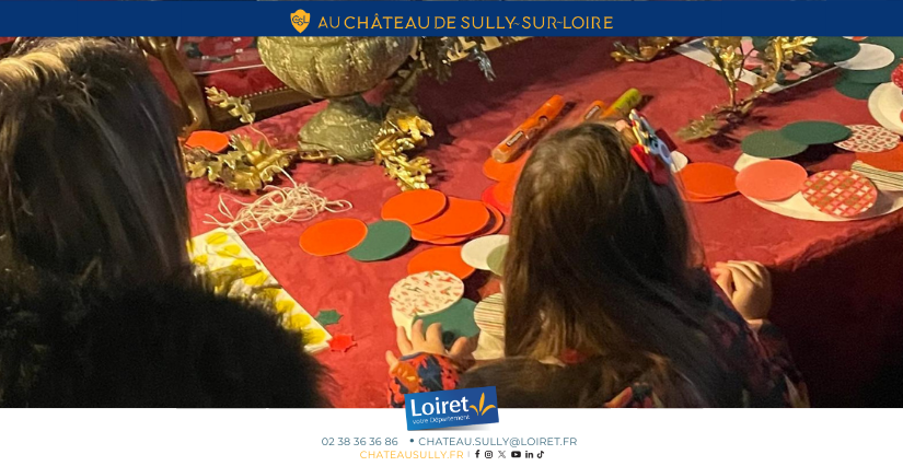 Atelier "Couronne de Noël en papier" au Château de Sully-sur-Loire