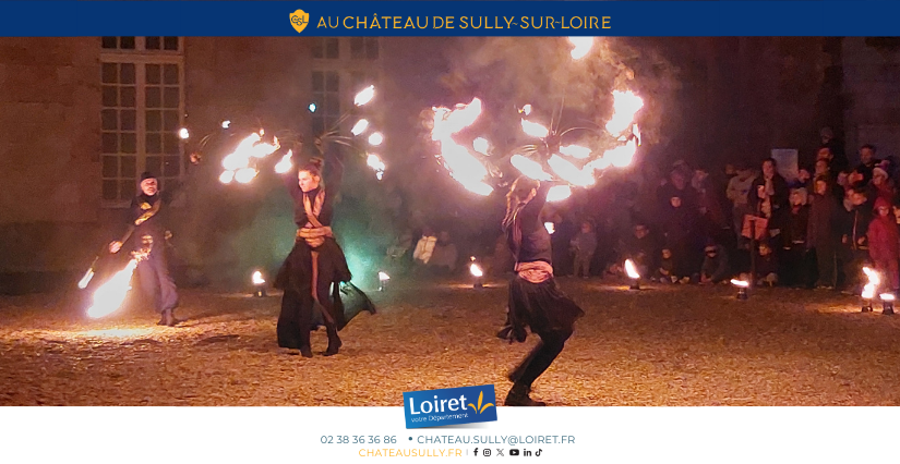 Un Noël féérique : goûter et spectacle de jonglerie de feu au Château de Sully-sur-Loire