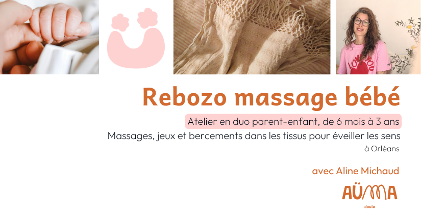 Massage Rebozo à Orléans (6mois -3 ans)