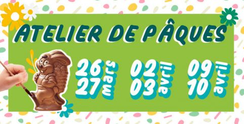Ateliers de Pâques à la Chocolaterie Alex Olivier (nord d'Orléans)