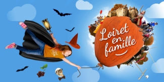 Le Loiret pour votre prochaine escapade en famille !