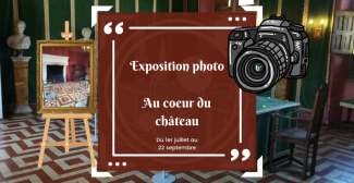 Exposition photo « Au cœur du château », Chamerolles