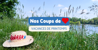Que faire pendant les vacances de Printemps en famille à Orléans et dans le Loiret ? Nos idées de sorties
